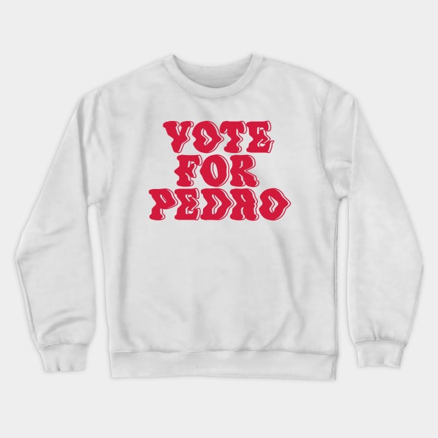 vote for pedro distortion effect Crewneck Sweatshirt by rsclvisual